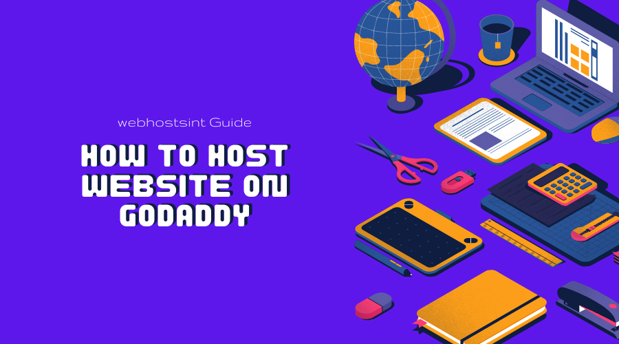 How to Host Website on Godaddy