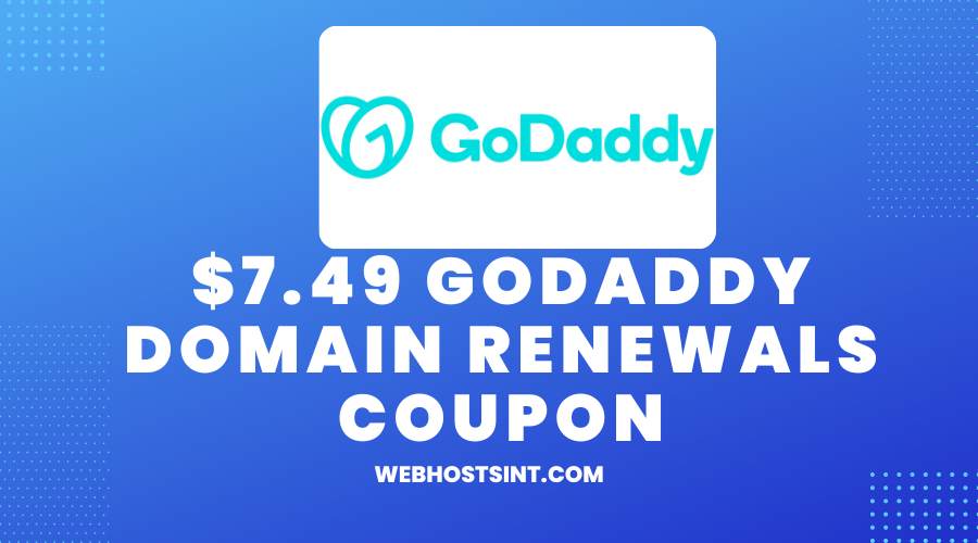 7.49 GoDaddy Domain Renewals Coupon