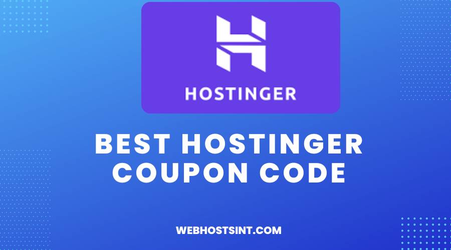 Best Hostinger Coupon Code