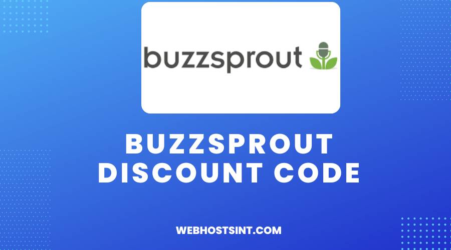 Buzzsprout Discount Code